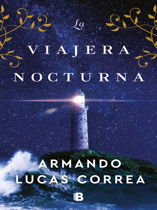 Title details for La viajera nocturna by Armando Lucas Correa - Wait list